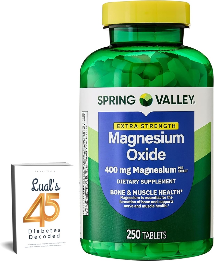 Spring Valley Magnésium 400 mg Comprimés de santé os et muscles, supplément alimentaire, 250 Compte Meilleur supplément de magnésium pour les femmes, Pastillas de Magnesio para Mujer Bundle avec 45 Diabète Décodé de Lual