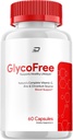 GlycoFree Capsules, supplément GlycoFree Advanced, toute la formule naturelle pour maintenir des niveaux sains, la formule quotidienne de force maximale, Glyco Free Capsules Avis (1 Pack - 60 Capsules)