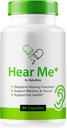 Hear Me + Capsules, HearMe + Pills officiels, Hear Me Plus Formule d'oreille pour une audition saine, Premium HearMe Plus pour la santé de l'oreille, le soutien naturel de l'oreille, Hear Me+ Review (60 capsules)