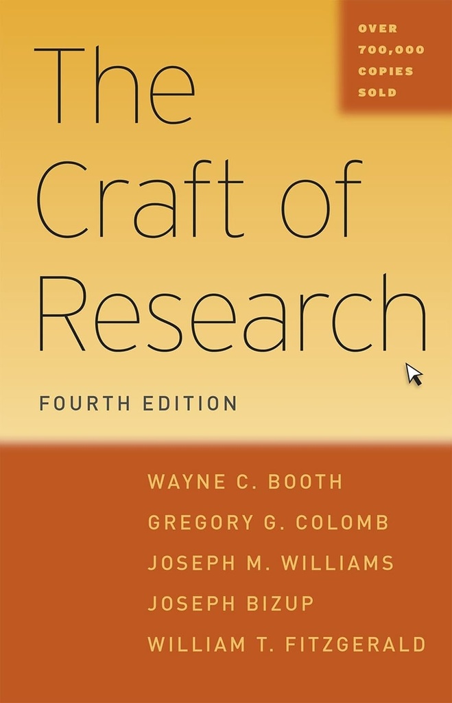 L'artisanat de la recherche, quatrième édition (Chicago Guides to Writing, Editing, and Publishing)