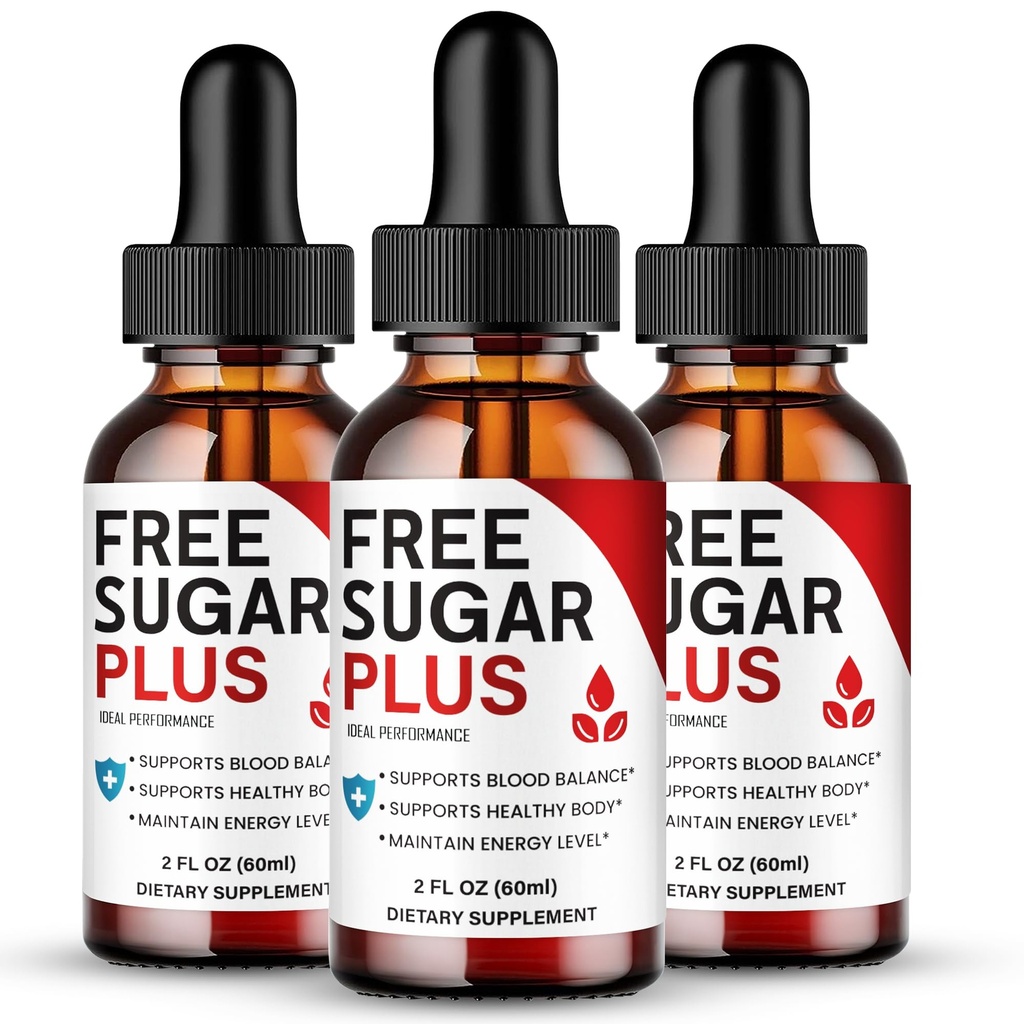 Free Sugar Plus, Official FreeSugarPlus Advanced Blood Formula Supplement Droppers - Maximum Strength, All Natural Healthy Circulation & Stable Levels, Premium Free Sugar Plus Health Reviews (3 Pack)