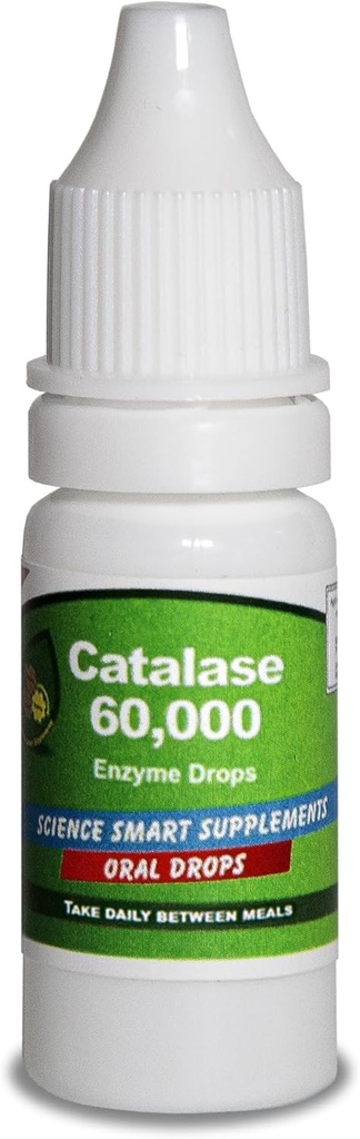 Catalase 60,000 - Science Smart - Unique - Highest Potency Full Absorption Enzyme Supplement. 31 doses for 1 Month use. (10mL).