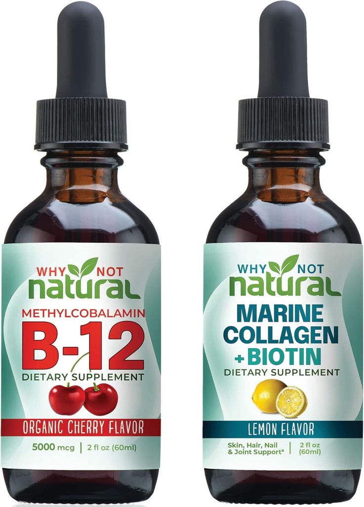 Why Not Natural Organic B12 Drops and Liquid Marine Collagen with Biotin