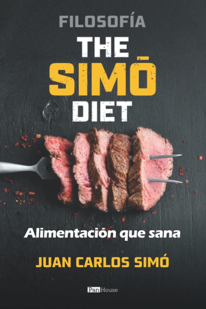 Filosofía The Simó Diet: Alimentación que sana (édition espagnole)