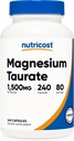 Nutricost Magnésium Taurat 1 500mg; 240 Capsules - Sans gluten, non-OGM, végétalien, 80 portions
