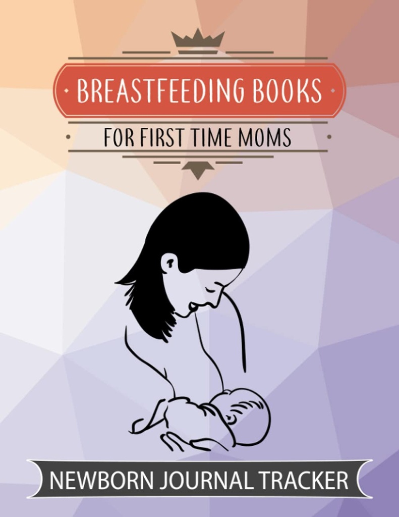 BREASTFEEDING BOOKS FOR FIRST TEMPS: NEWBORN JOURNAL TRACKER: Baby Book with Immunizations and Milestones Sacs d'allaitement pour pomper Poop on ...