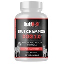 BuffK-9 True Champ 2.0 Muscle Building Supplément pour chiens, Capsules de soutien canin avec vitamine B6 B12 Ashwagandha Folate pour le soutien musculaire, os et articulations, 30 Capsules de Veg