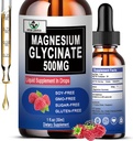 Magnésium Glycinate 500mg, Liquid Magnésium Glycinate gouttes 6X Absorption élevée pour les os, le sommeil, les crampes des jambes et le soutien immunitaire, végétalien, non-OGM, sans gluten