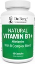 Complexe Dr Berg Vitamine naturelle B1 B6 B12 - Supplément vitamine B1 à l'allithiamine avec 8 Complexe Vitamine B essentielle pour les hommes et les femmes incluant Thiamine, Niacine, Folate, Magnésium et plus - 60 Capsules