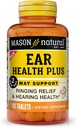 MASON NATURAL Ear Health Plus avec des vitamines B, approvisionnement de 50 jours, soutient la santé normale de l'oreille et sonnerie