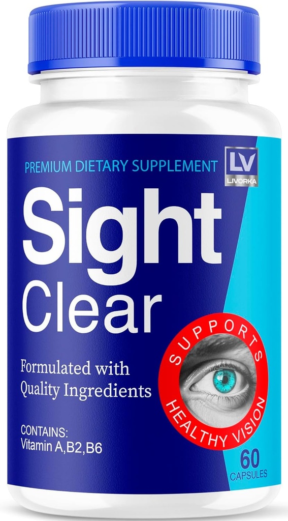 LIVORKA Sight Pills clair, Sight Clear Support Supplément pour les yeux, SightClear 20/20 Vitamines de la vision Avis Formule avancée, 60 capsules pour 1 mois