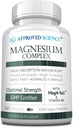 Complexe scientifique approuvé Magnésium - Bisglycinate de magnésium, malate, citrate et oxyde, coeur, maux de tête, crampes, énergie - haute absorption - 60 capsules - 1 mois d'approvisionnement - non-OGM, végétalien
