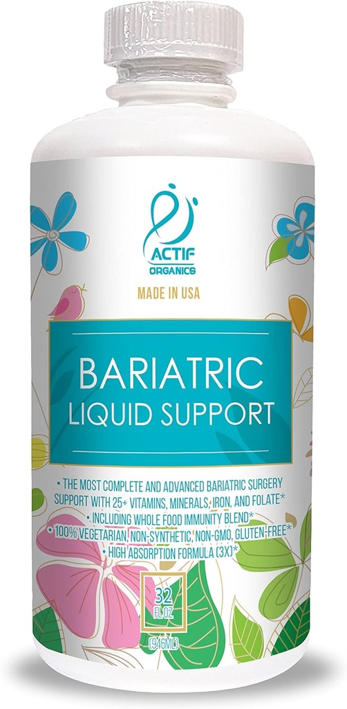 Actif Organic Bariatric Liquid Support avec 25+ Vitamines organiques et minéraux pour la chirurgie bariatrique, formule avancée, non OGM, 32 Oz