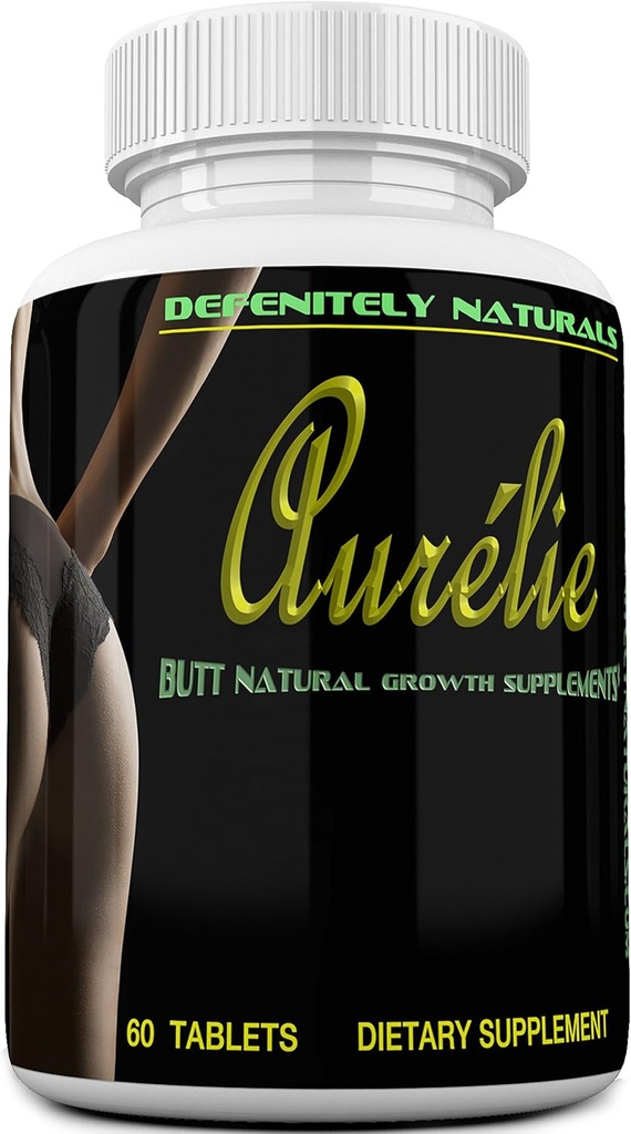 Aurélie – Americas produit d'agrandissement de butts le mieux noté - Natural Female Enhancement that Works - 60 comprimés