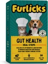 Furlicks Gut Supplément santé pour les chiens et les chats.Probiotiques, protéase, lipase pour l'amélioration de la digestion, l'amélioration de l'immunité, la flore de Gut saine et la diarrhée et le soutien de l'intestin (30 bandes de dissolution orale)