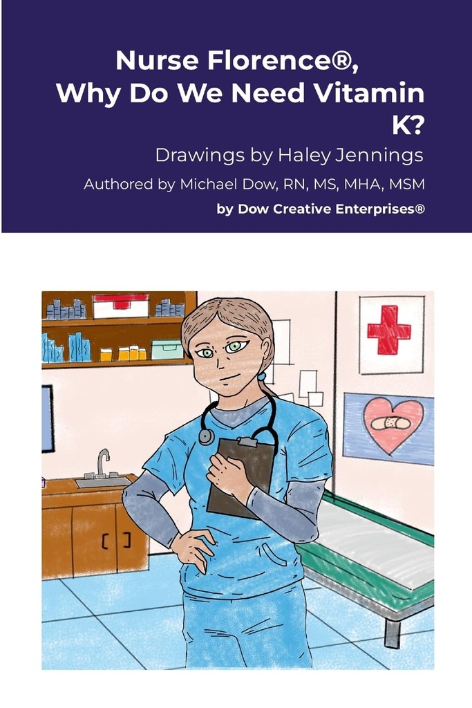 Infirmière Florence®, pourquoi avons-nous besoin de vitamine K?