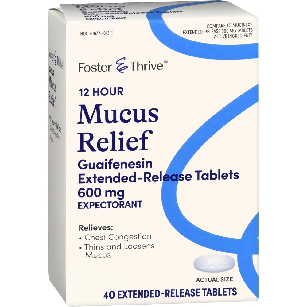 Foster & Thrive Congestion thoracique Mucus à libération prolongée, 600 mg Guaifenesin soulage la congestion thoracique causée par l'excès de mucus, (Comparer à Mucinex 12 heures à libération prolongée), 40 comprimés