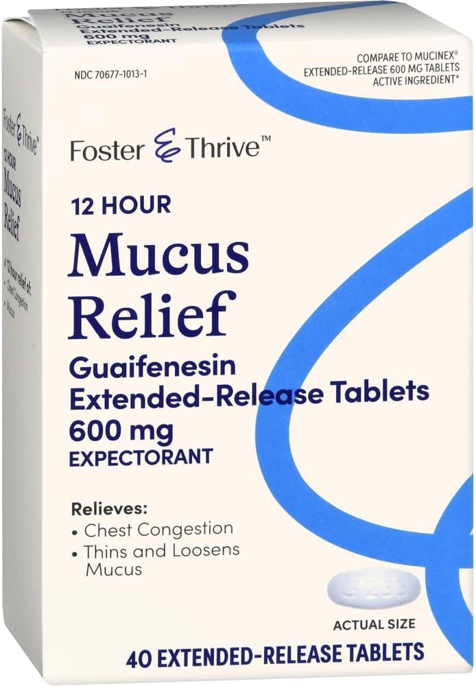 Foster & Thrive Congestion thoracique Mucus à libération prolongée, 600 mg Guaifenesin soulage la congestion thoracique causée par l'excès de mucus, (Comparer à Mucinex 12 heures à libération prolongée), 40 comprimés