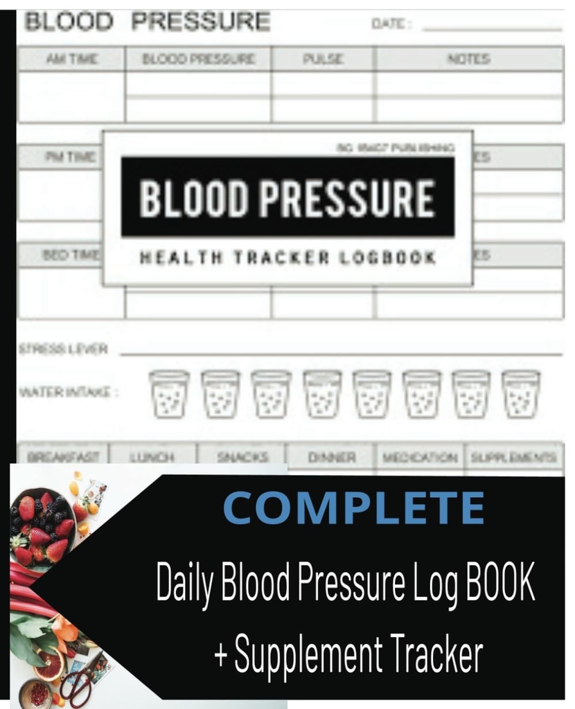 Journal de la pression artérielle 7.5"x9.25" 150 page [avec tracker supplémentaire ] Livre de bord de la pression artérielle pour le suivi quotidien