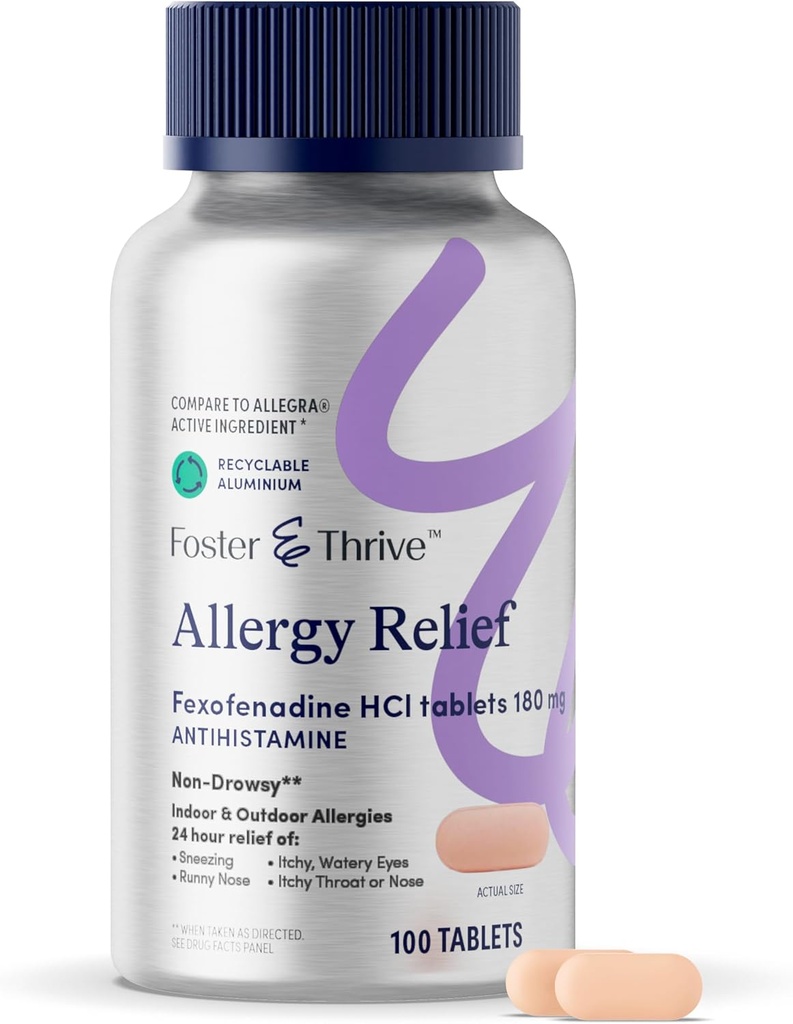 Foster & Thrive Fexofenadine HCl Non Drowsy Allergy Relief for Hay Fever, Pollen, Itchy Eyes et Allergies saisonnières, soutien efficace pour les enfants et les adultes, 180 mg, 100 comprimés