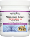 Stress-Relax Magnésium Citrate Drink Mix par des facteurs naturels, restaure les niveaux normaux de magnésium et équilibres Apport en calcium, non-OGM, Arôme tropical, 8,8 oz (75 portions)