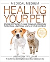Medical Medium Healing Your Pet: Reverse Deficiencies, Cleanse Toxins, and Strengthen the Physical & Emotional Health of Your Dog or Cat