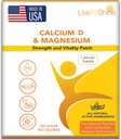 Calcium Magnesium D3 Topical Patches for Men and Women - One Month Supply - USA Made by Live to Shine