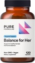 PureFormulas Balance for Her - Hormone Balance for Women - DIM, Black Cohosh, Calcium D-Glucarate, EGCg Extrait de thé vert et supplément d'arbre chaste pour le soutien de l'humeur et le métabolisme estrogène -120 capsules